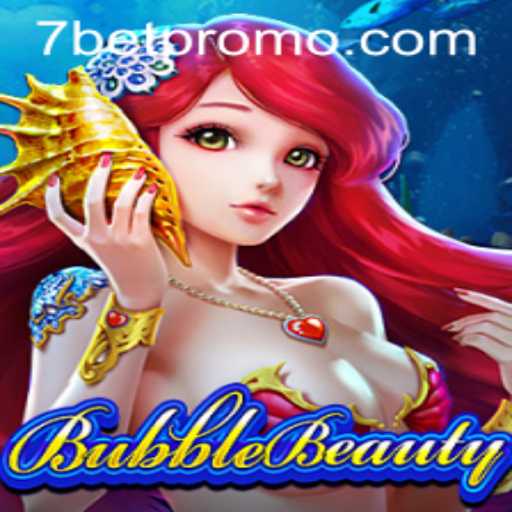 Exploring BubbleBeauty: A Captivating Gaming Experience with 7BET